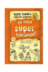 Sessiz Sakin 6 Bu Nasıl Süper Kahraman - Genç Hayat