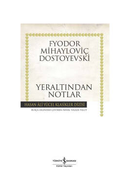Yeraltından Notlar - 1