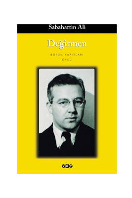 SABAHATTİN ALİ / DEĞİRMEN - 1